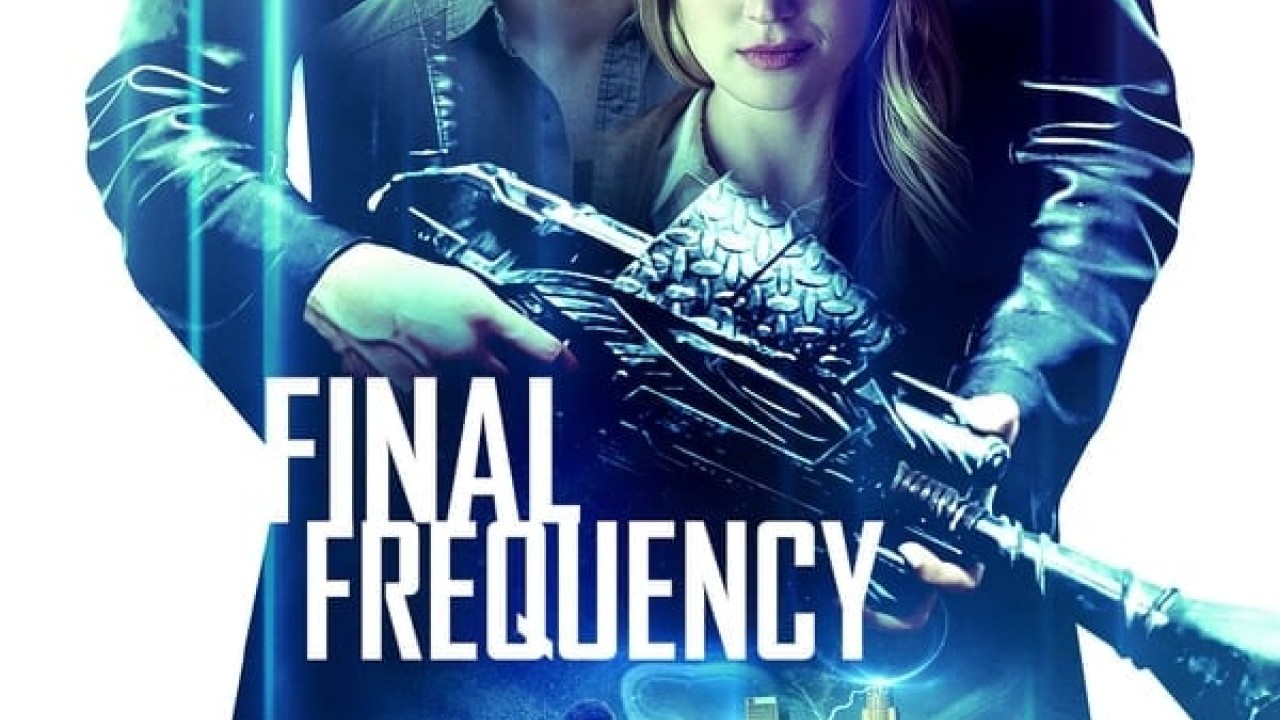 مشاهدة فيلم Final Frequency 2021 مترجم