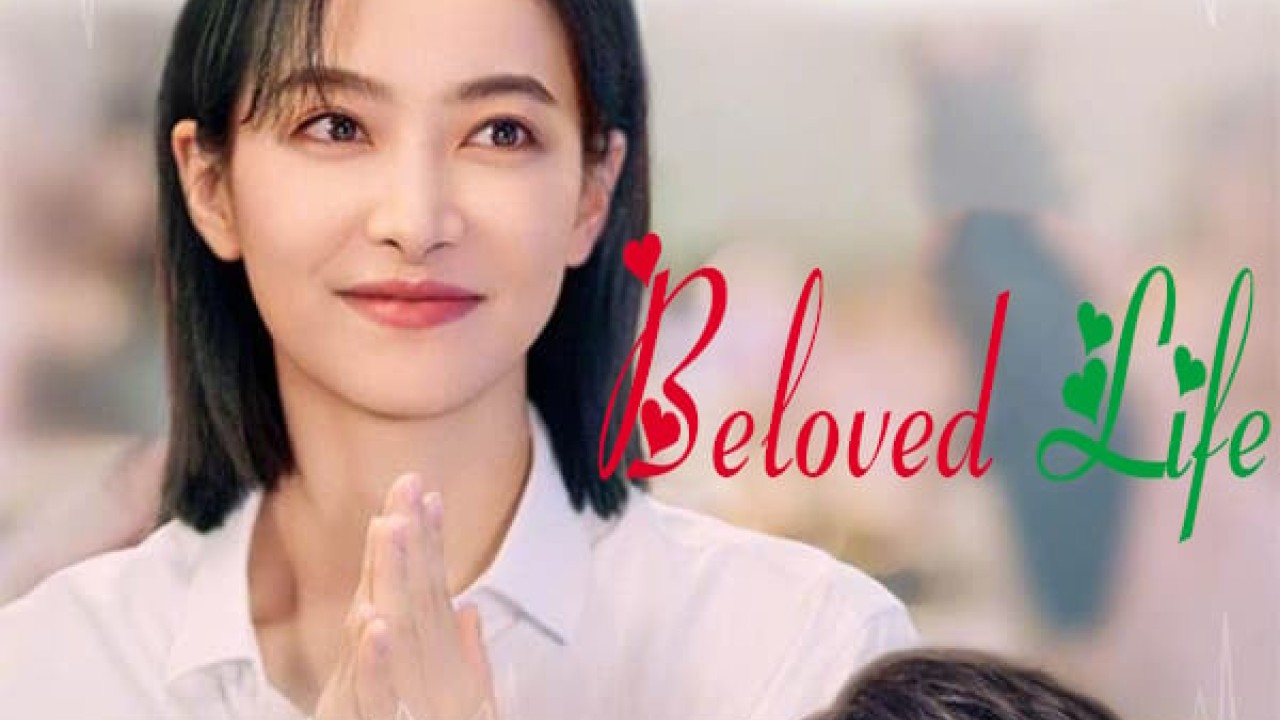 مشاهدة مسلسل Beloved Life موسم 1 حلقة 26
