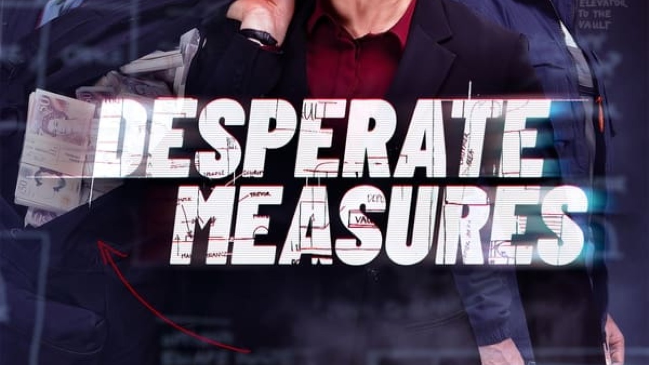 مشاهدة مسلسل Desperate Measures موسم 1 حلقة 4 والاخيرة