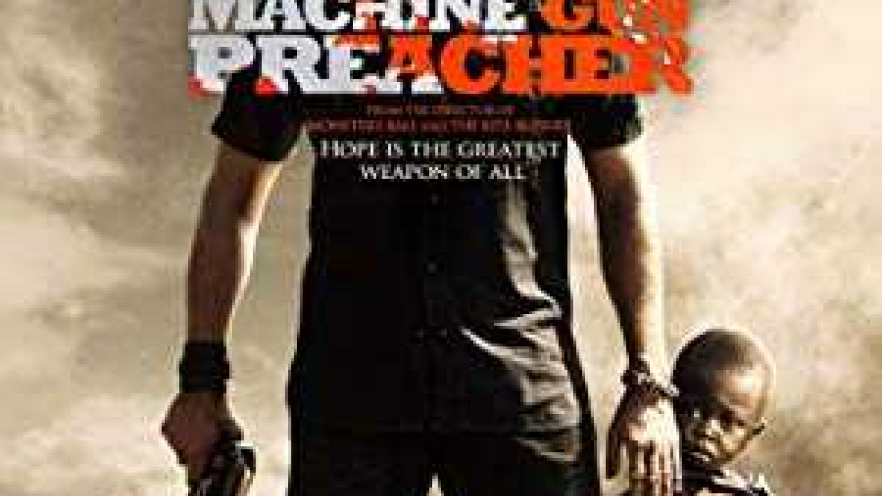 فيلم Machine Gun Preacher 2011 مترجم