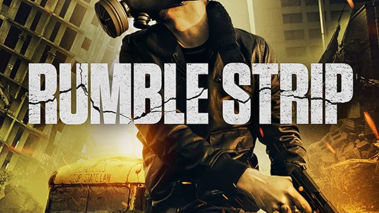 مشاهدة فيلم Rumble Strip 2019 مترجم