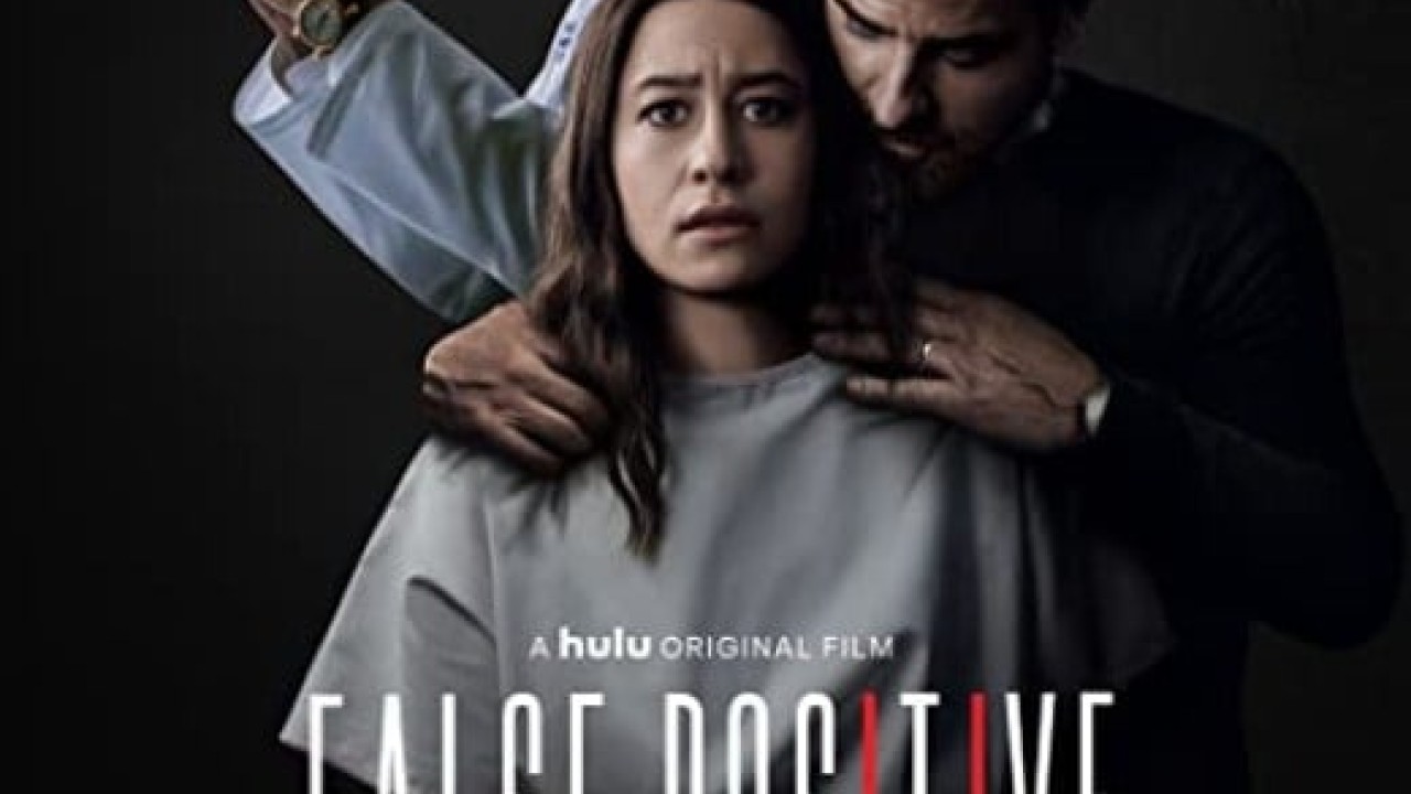مشاهدة فيلم False Positive 2021 مترجم