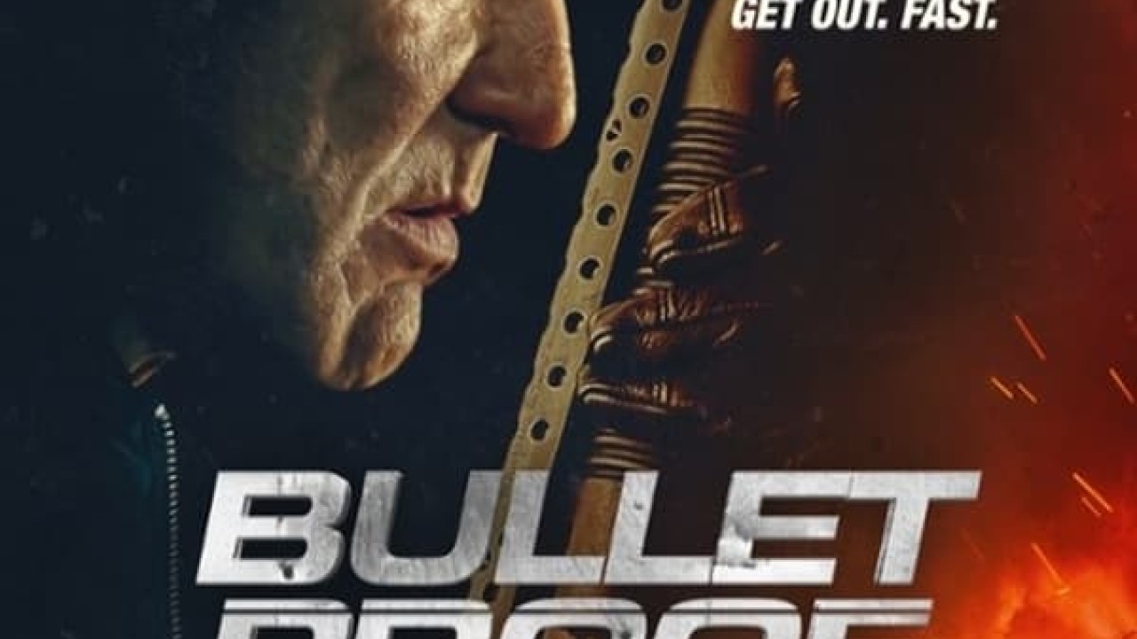 مشاهدة فيلم Bullet Proof 2022 مترجم