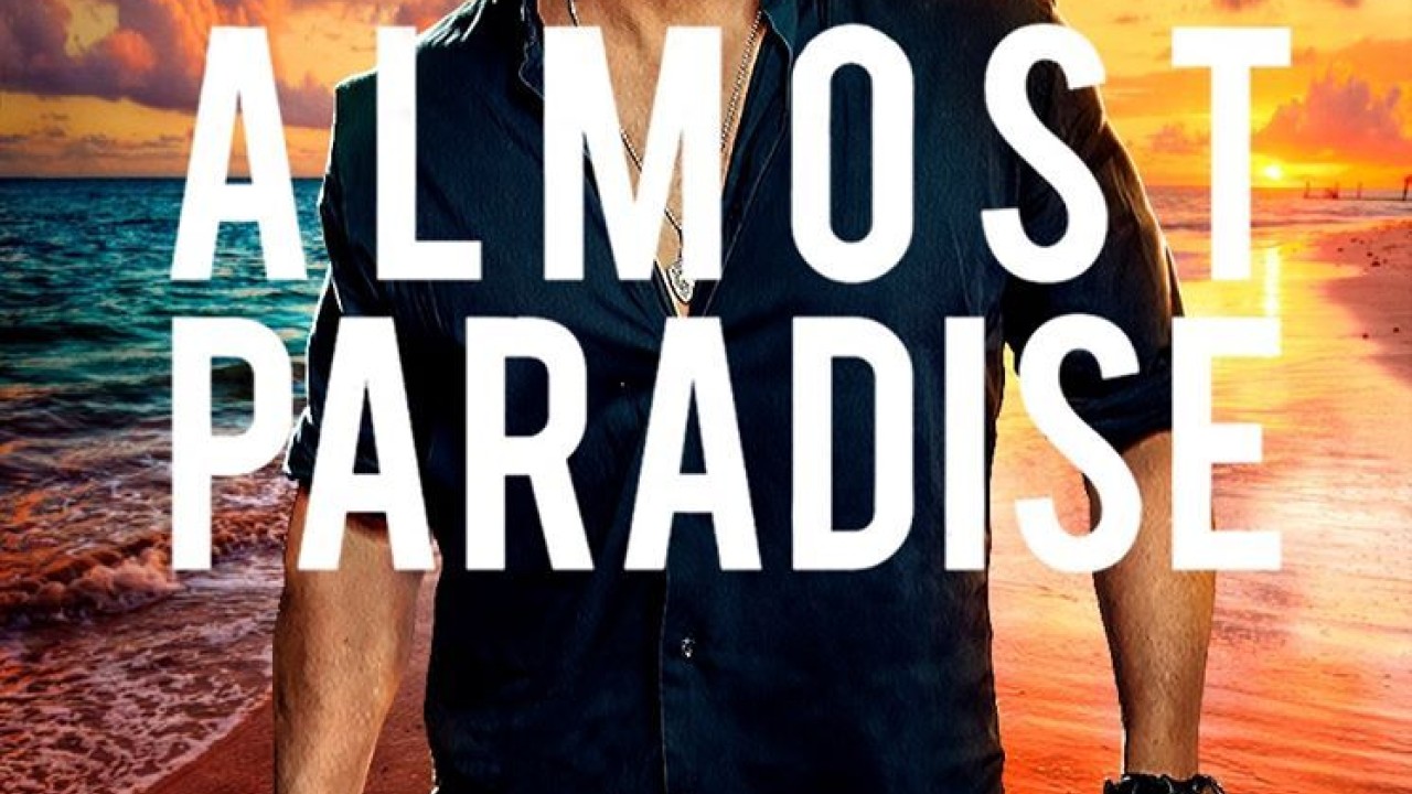 مشاهدة مسلسل Almost Paradise موسم 1 حلقة 2