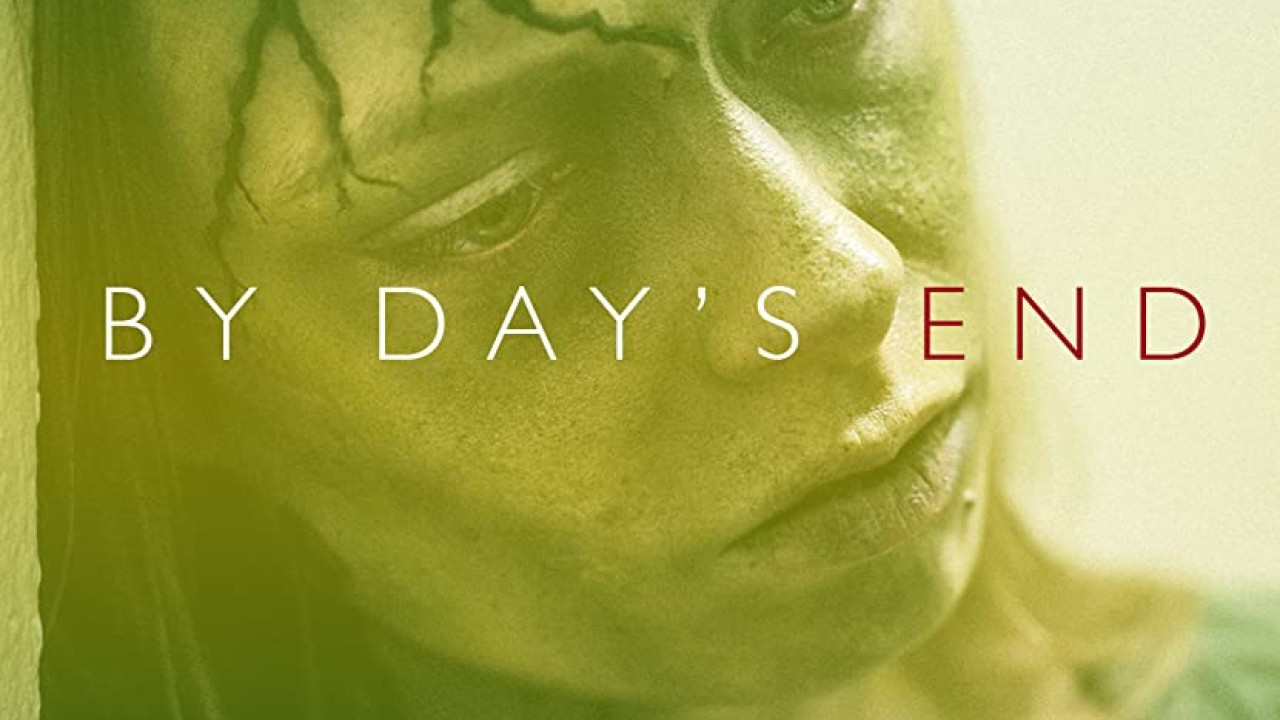 مشاهدة فيلم By Day’s End 2020 مترجم