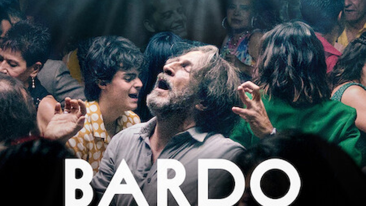 مشاهدة فيلم BARDO False Chronicle of a Handful of Truths 2022 مترجم
