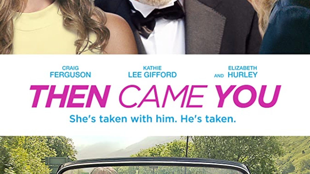 مشاهدة فيلم Then Came You 2020 مترجم