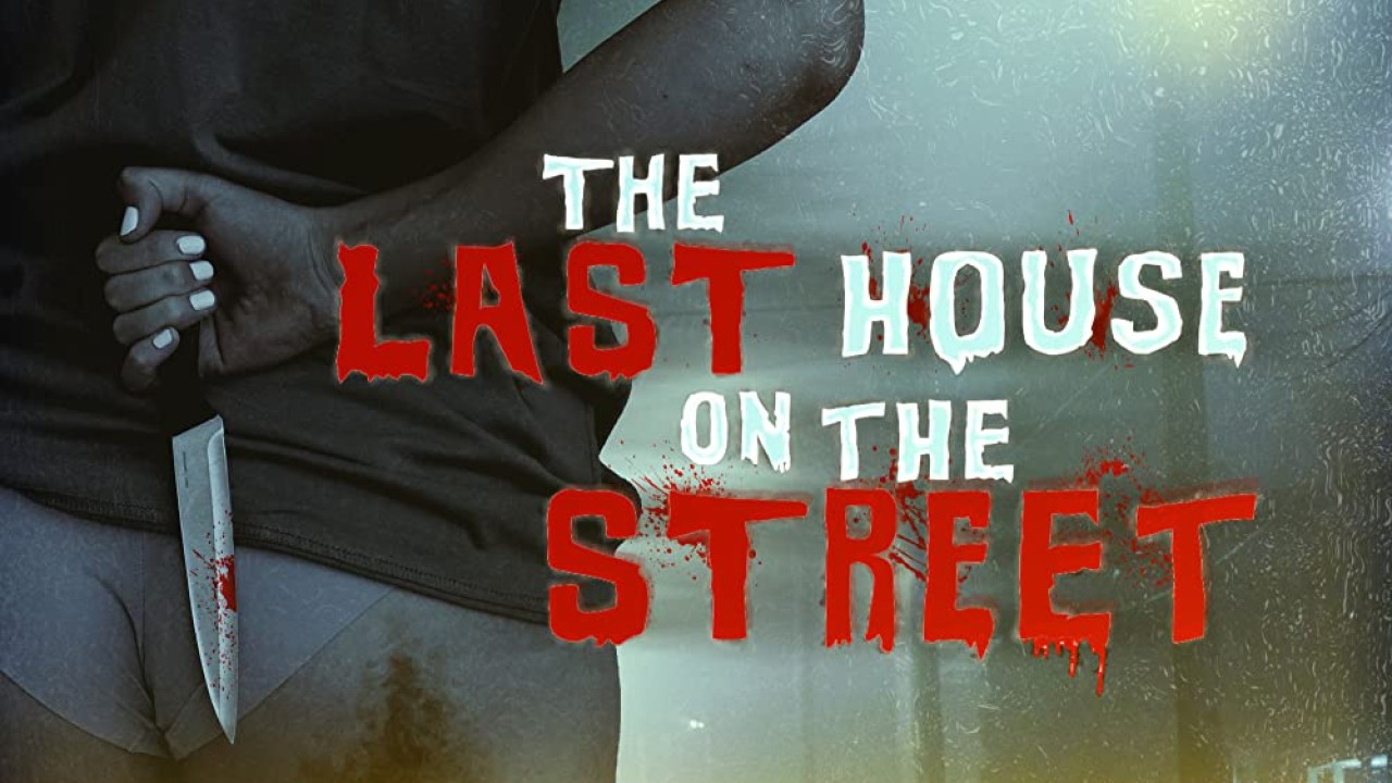مشاهدة فيلم The Last House on the Street 2021 مترجم