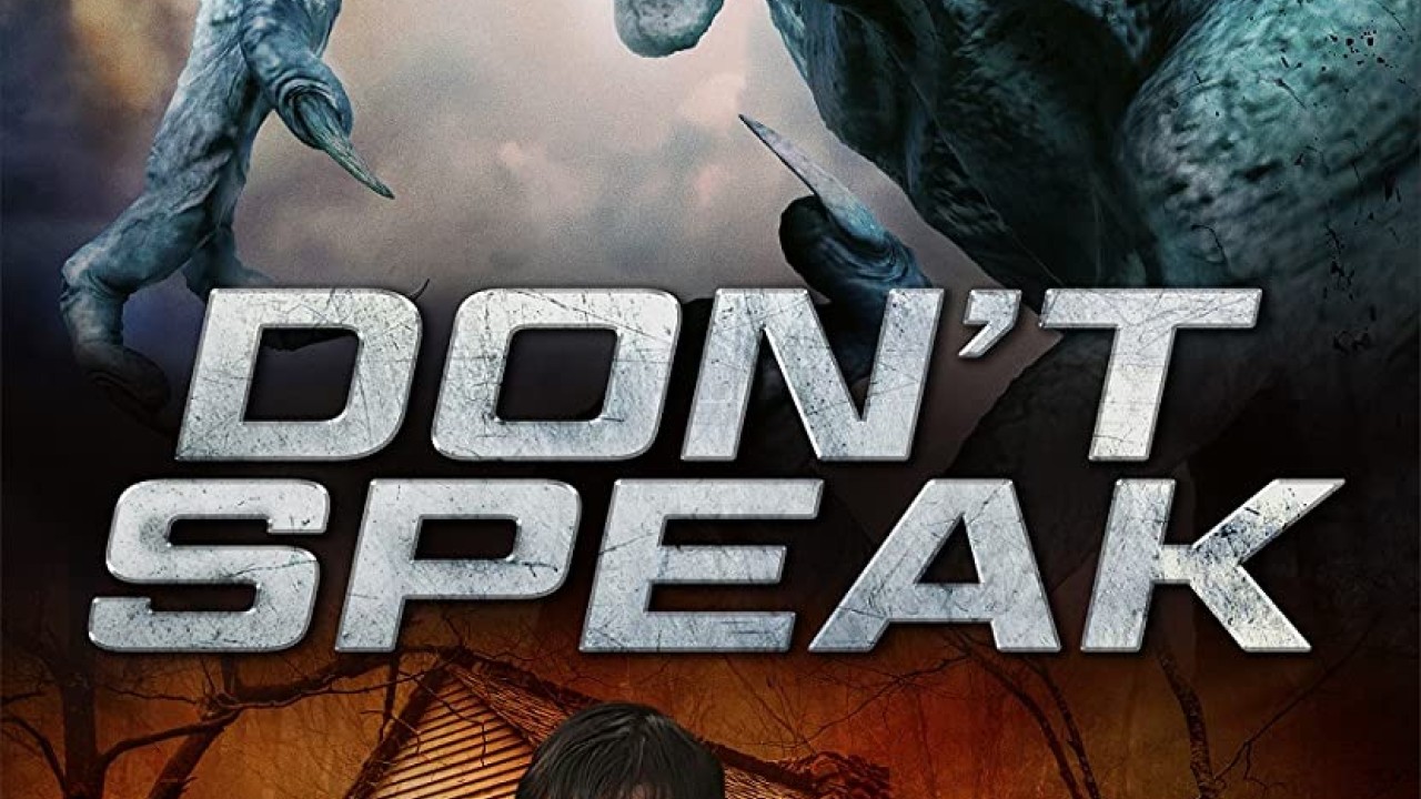 مشاهدة فيلم Don’t Speak 2020 مترجم