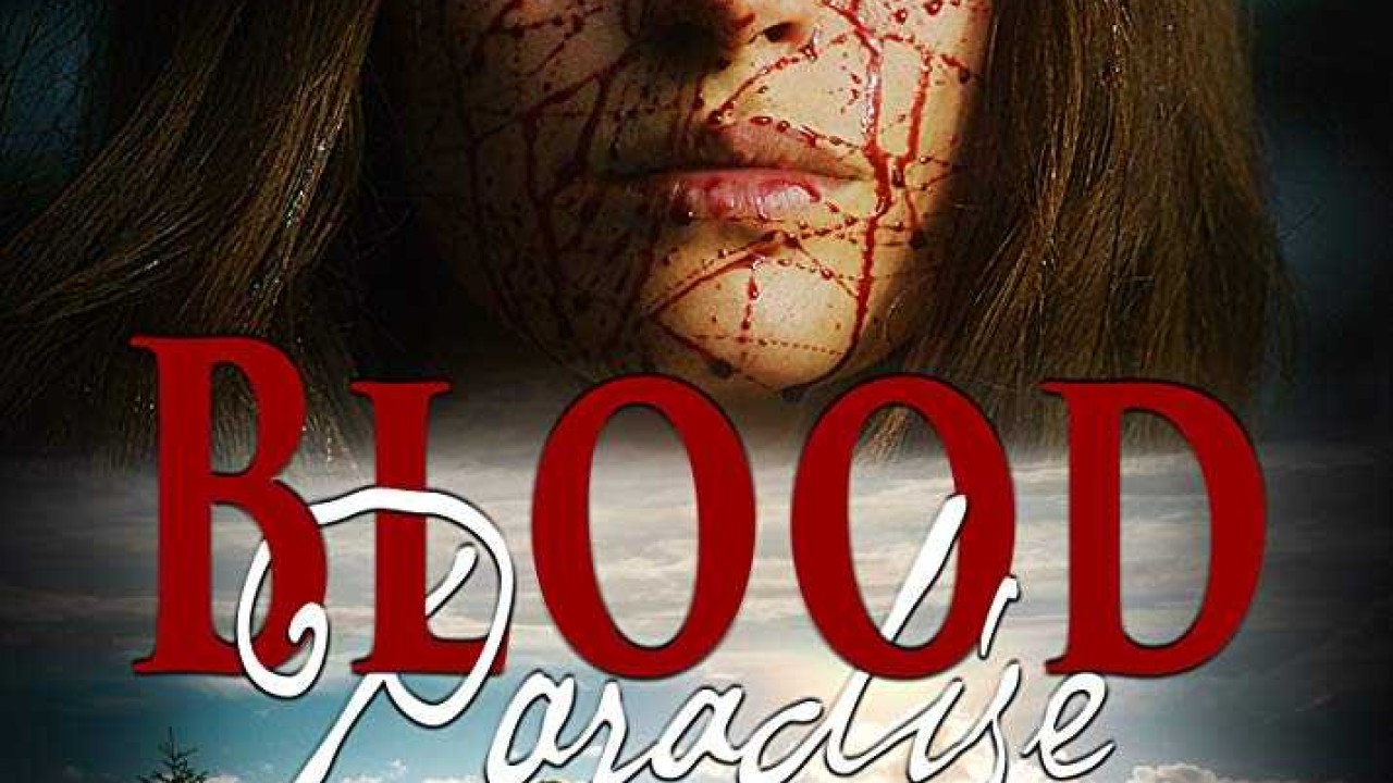 مشاهدة فيلم Blood Paradise 2018 مترجم