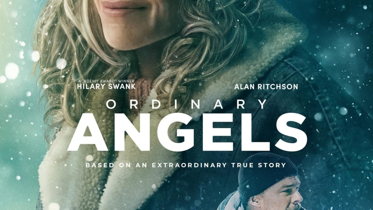 مشاهدة فيلم Ordinary Angels 2024 مترجم