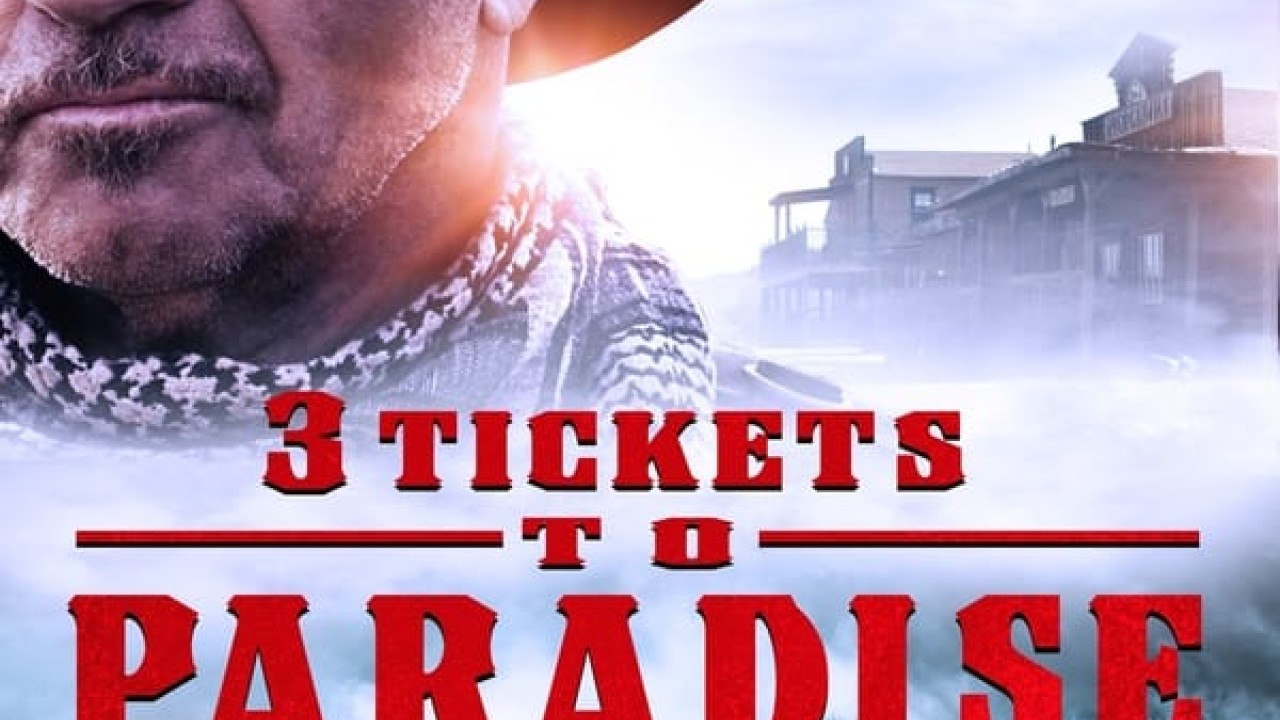 مشاهدة فيلم 3 Tickets to Paradise 2021 مترجم