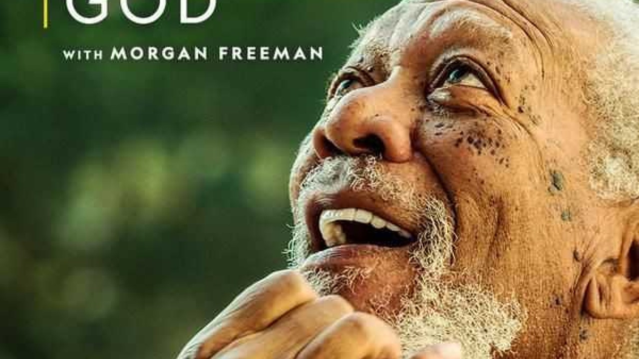 The Story of God with Morgan Freeman