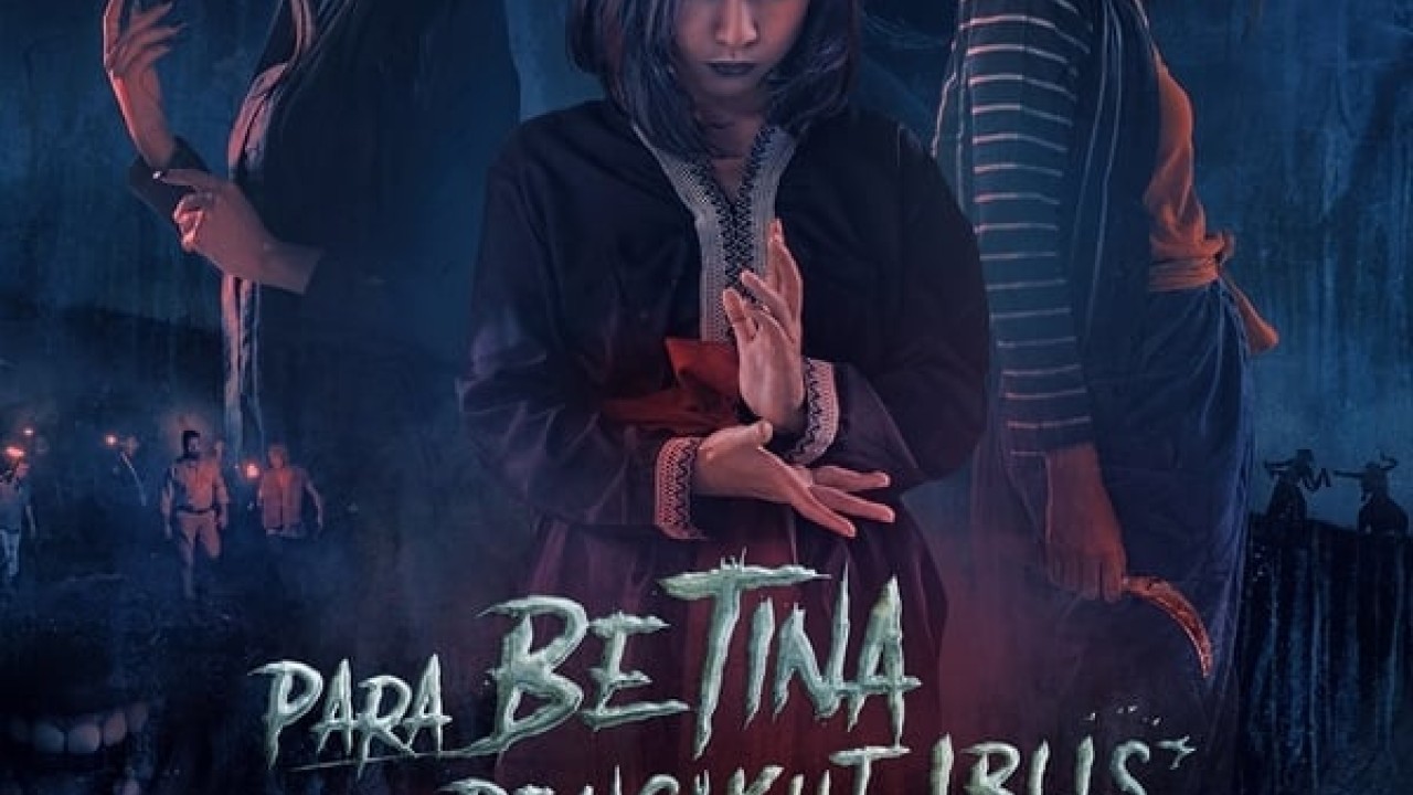 مشاهدة فيلم Para Betina Pengikut Iblis 2023 مترجم