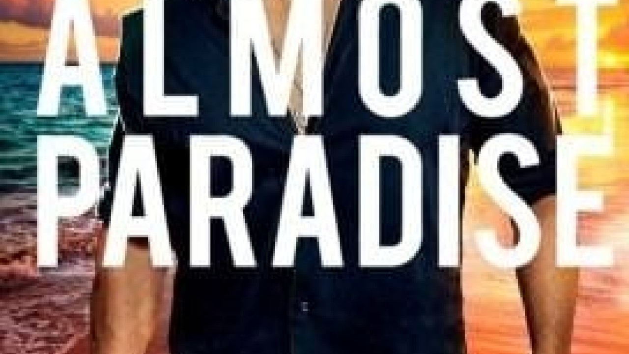 Almost Paradise