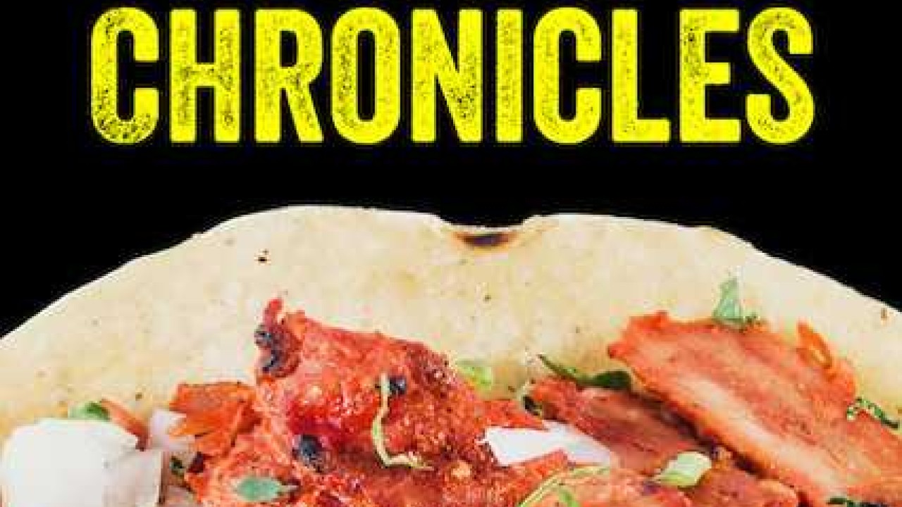Taco Chronicles