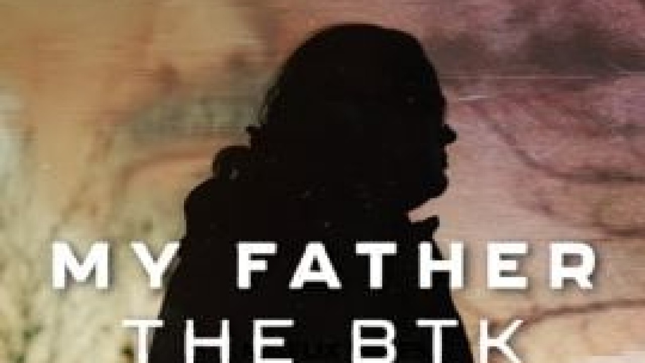 مشاهدة فيلم My Father the BTK Killer مترجم