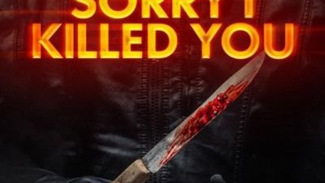 مشاهدة فيلم Sorry I Killed You 2020 مترجم