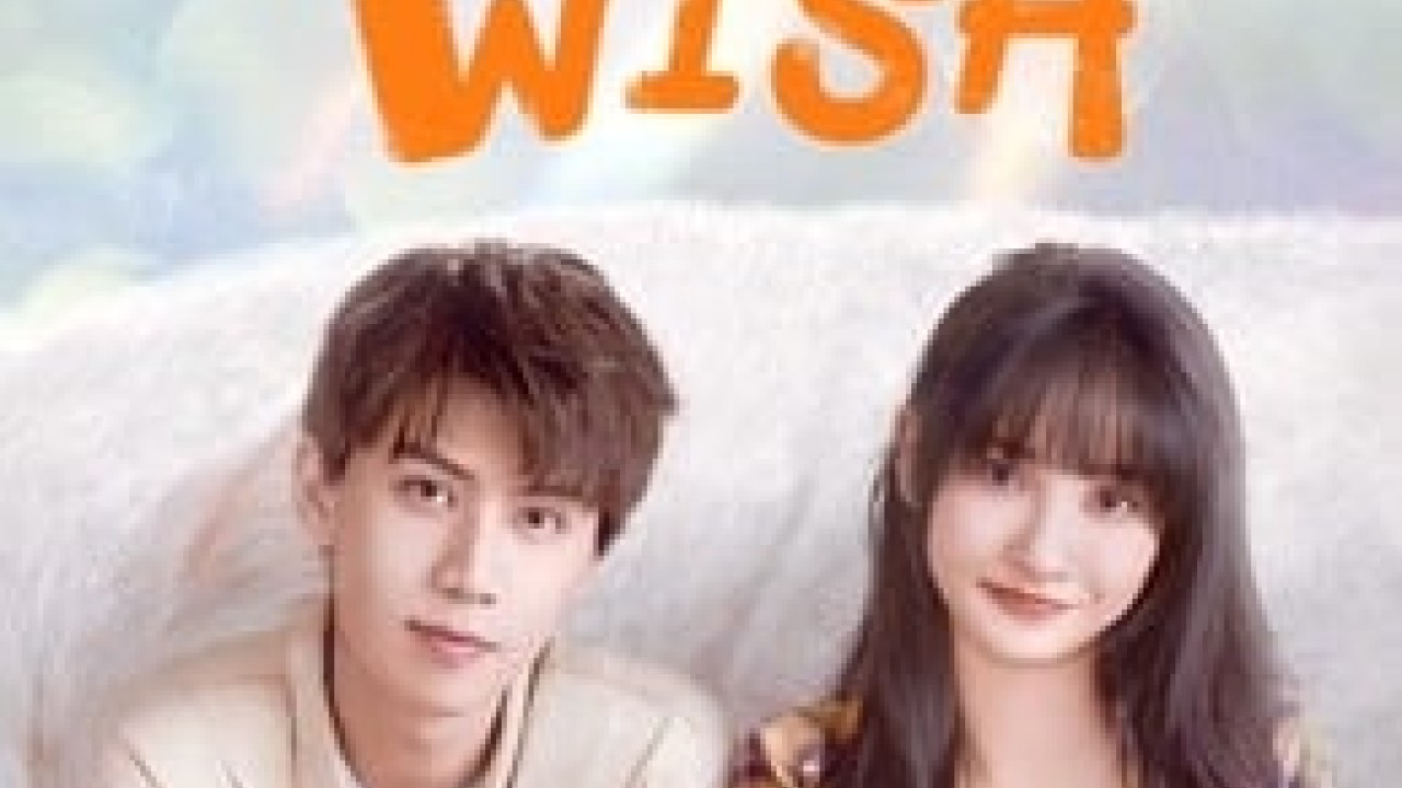 مشاهدة مسلسل Make a wish موسم 1 حلقة 24 والاخيرة