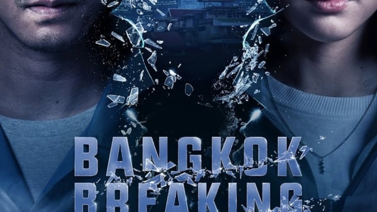 مشاهدة مسلسل Bangkok Breaking موسم 1 حلقة 4