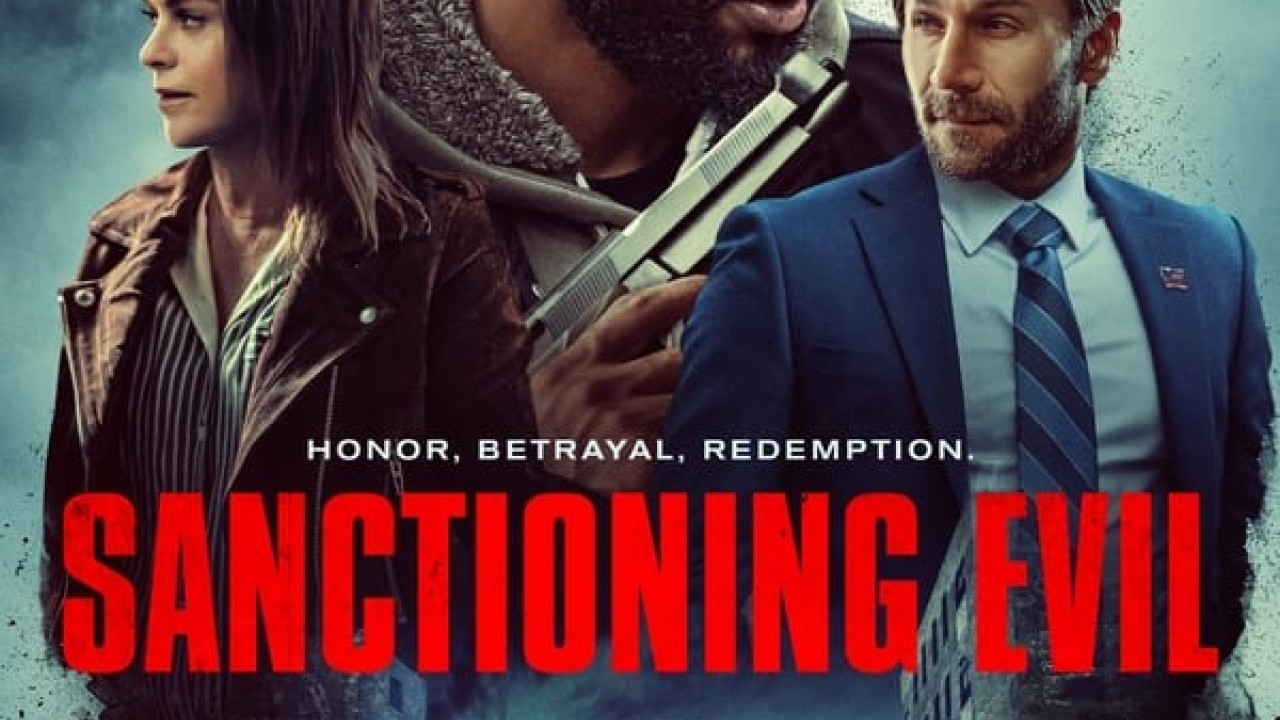 مشاهدة فيلم Sanctioning Evil 2022 مترجم
