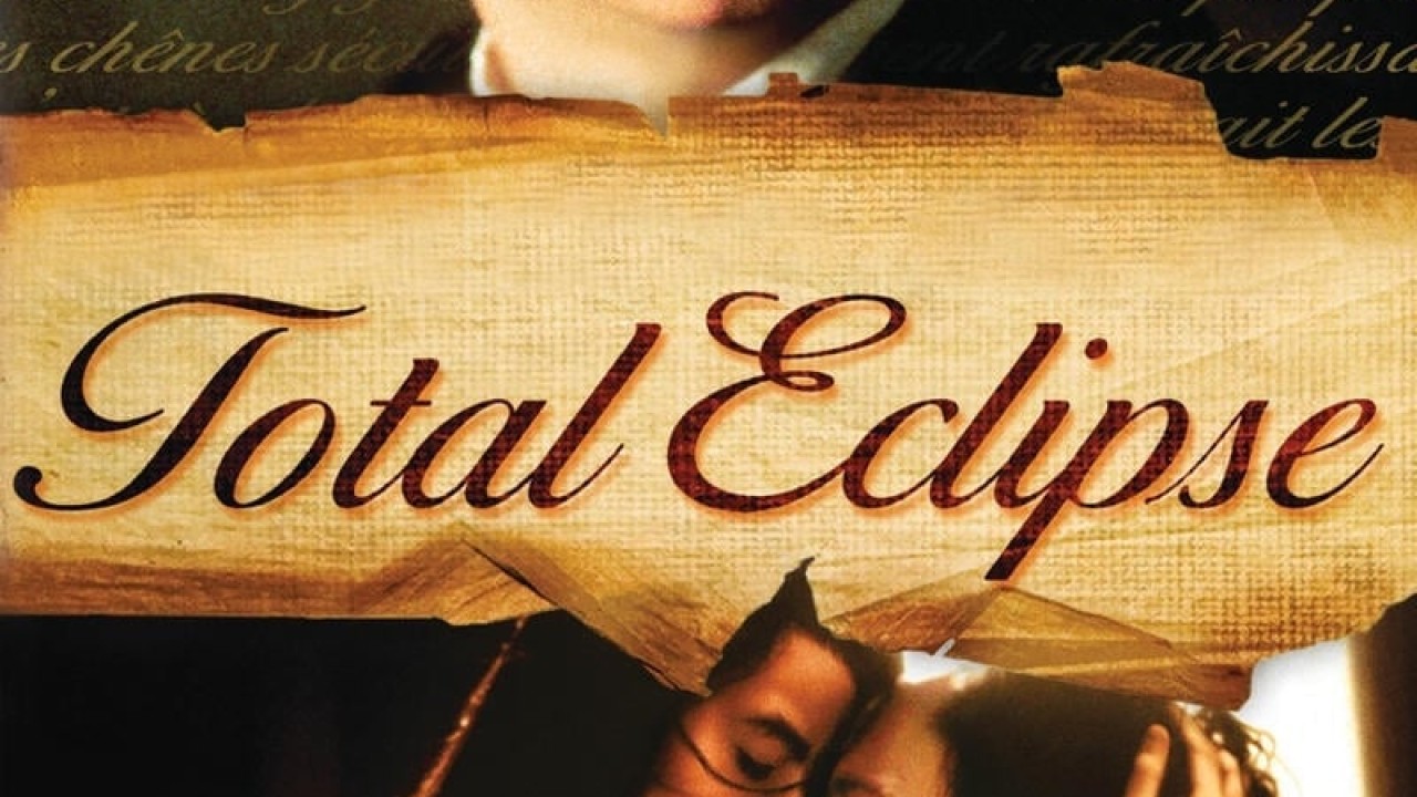 مشاهدة فيلم Total Eclipse 1995 مترجم
