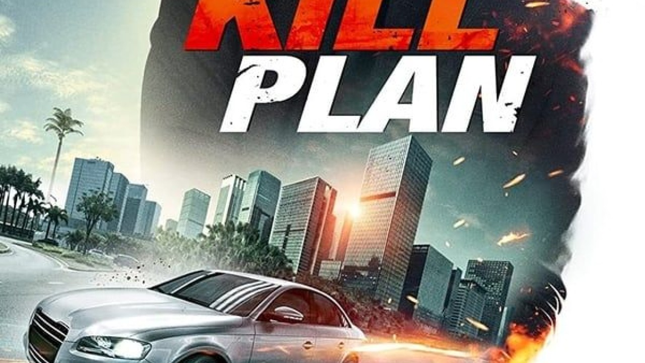 مشاهدة فيلم Kill Plan 2021 مترجم