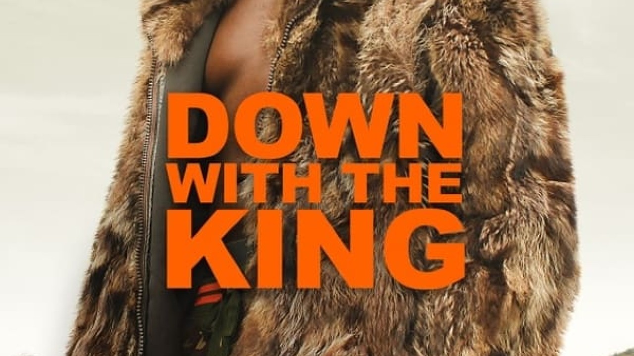مشاهدة فيلم Down with the King 2021 مترجم