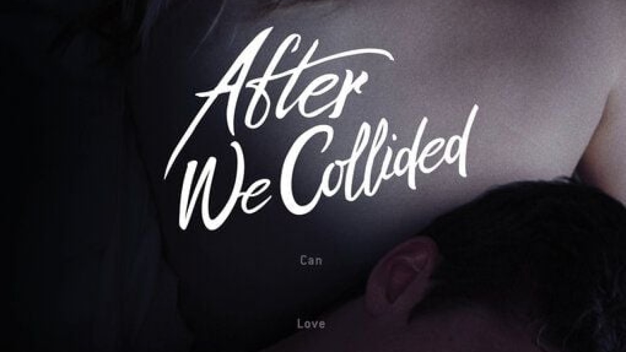 مشاهدة فيلم After We Collided 2020 مدبلج