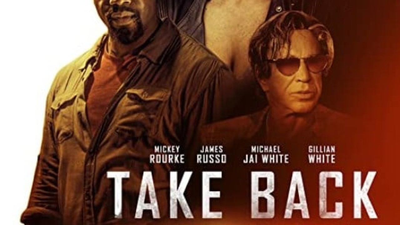مشاهدة فيلم Take Back 2021 مترجم