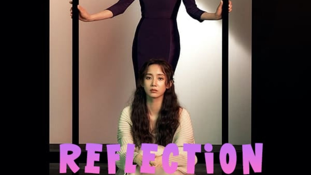Reflection of You الموسم 1