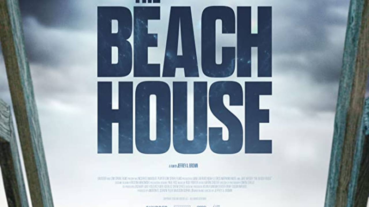 مشاهدة فيلم The Beach House 2019 مترجم