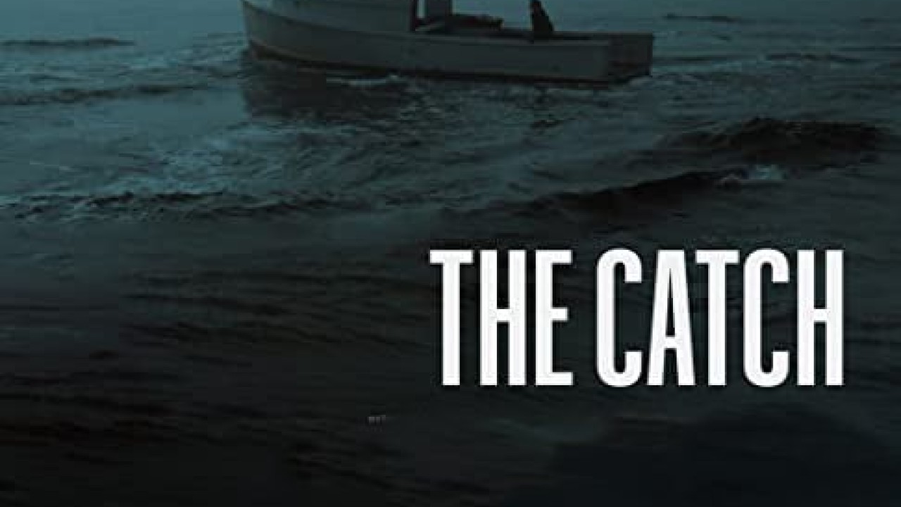 مشاهدة فيلم The Catch 2020 مترجم