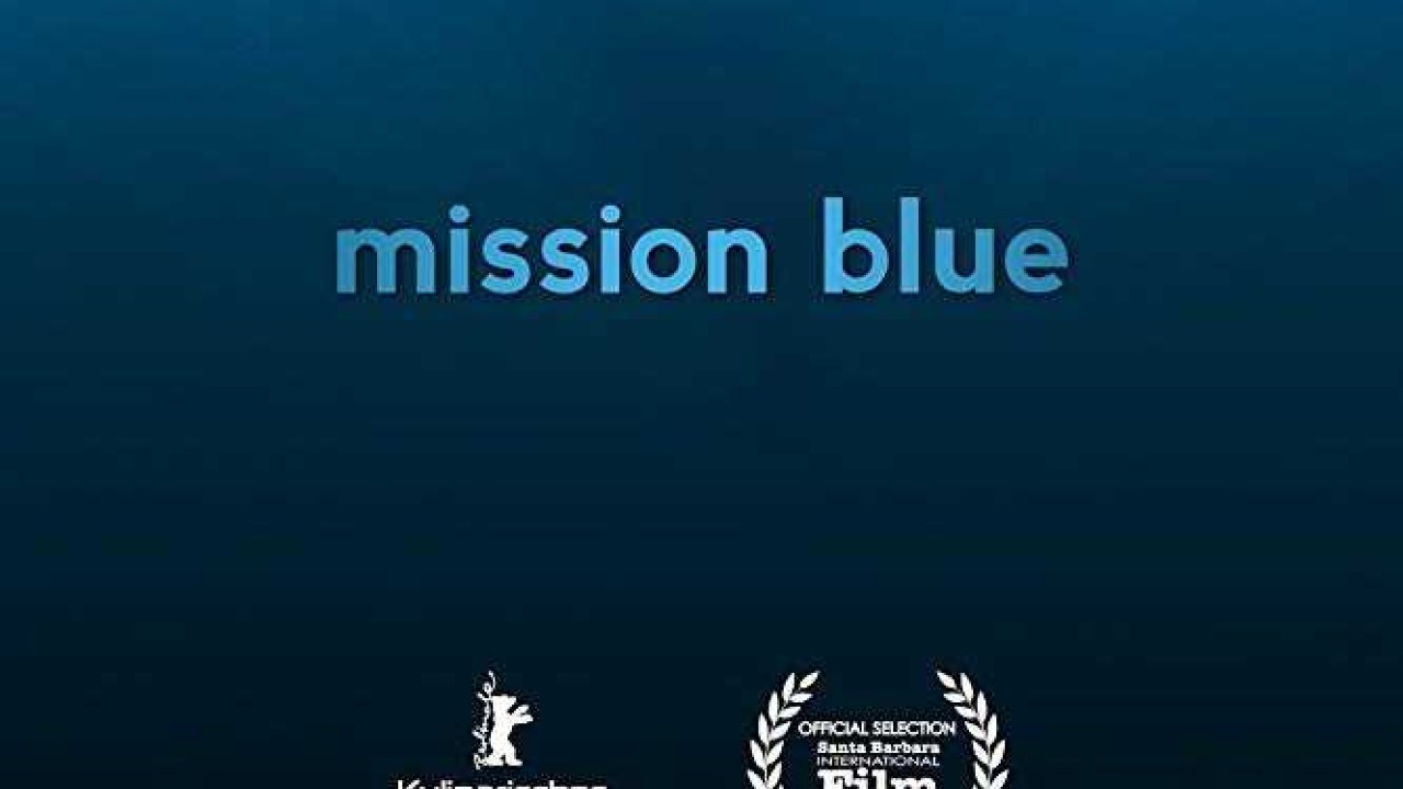 مشاهدة فيلم Mission Blue 2014 مترجم