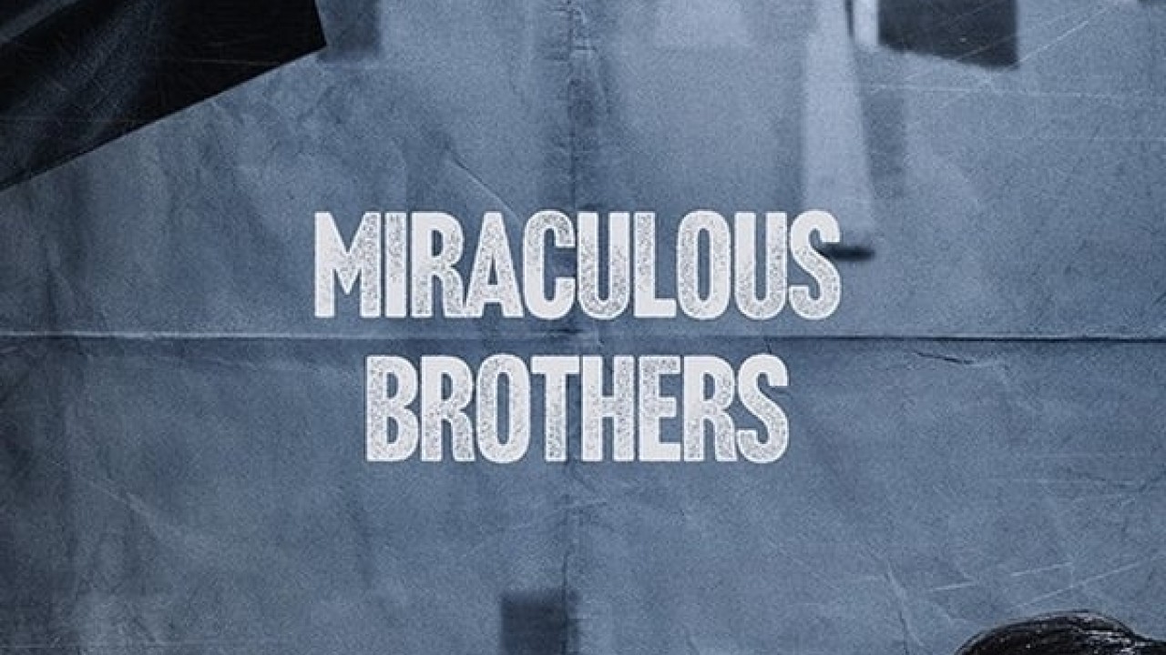 Miracle Brothers الموسم 1