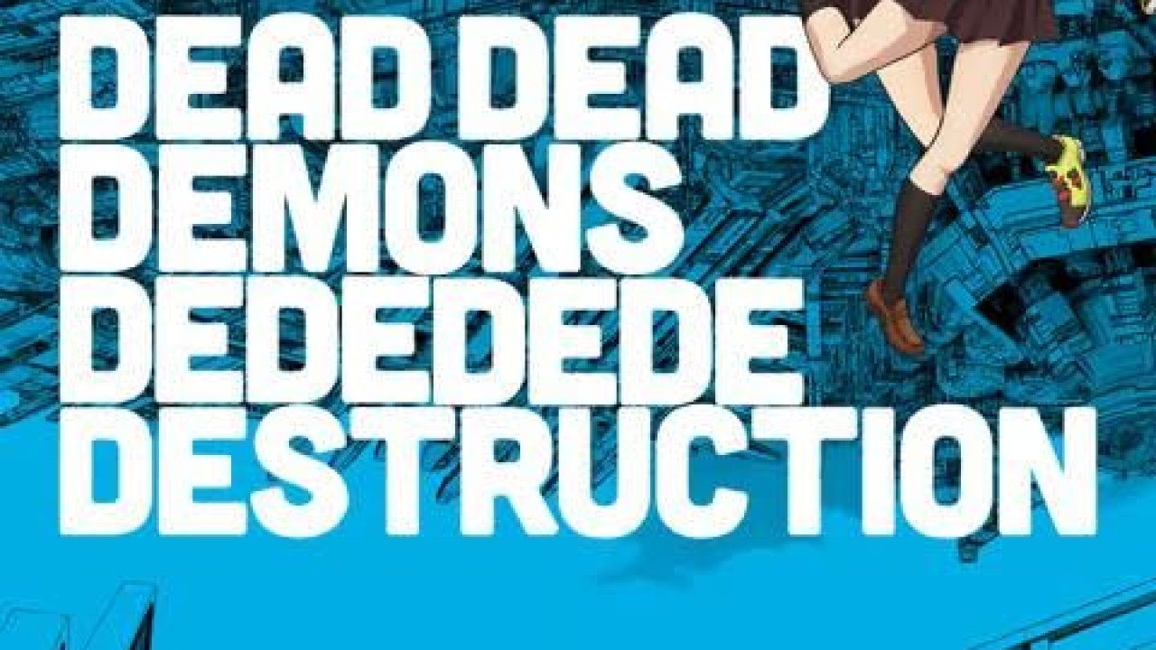 Dead Dead Demons Dededede Destruction الموسم 1