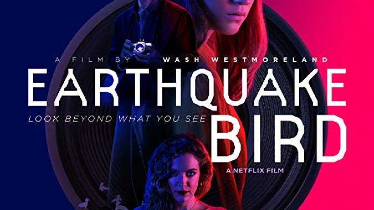 مشاهدة فيلم Earthquake Bird 2019 مترجم