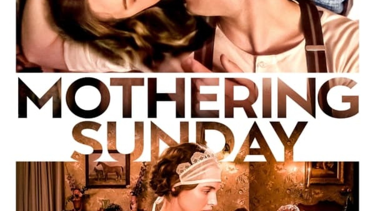 مشاهدة فيلم Mothering Sunday 2021 مترجم