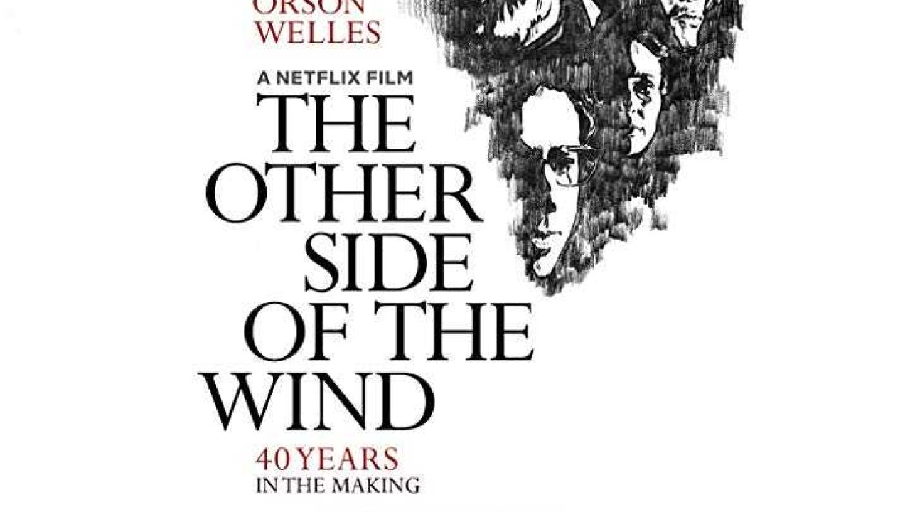 فيلم The Other Side of the Wind 2018 مترجم