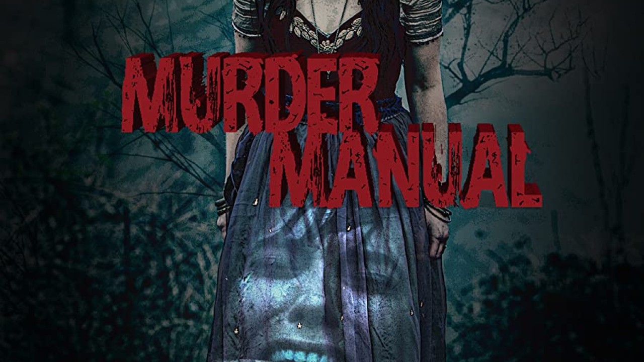 مشاهدة فيلم Murder Manual 2020 مترجم