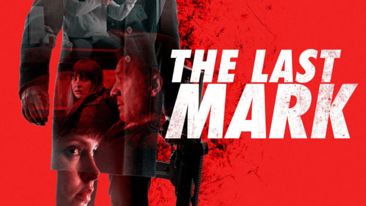 مشاهدة فيلم The Last Mark 2022 مترجم