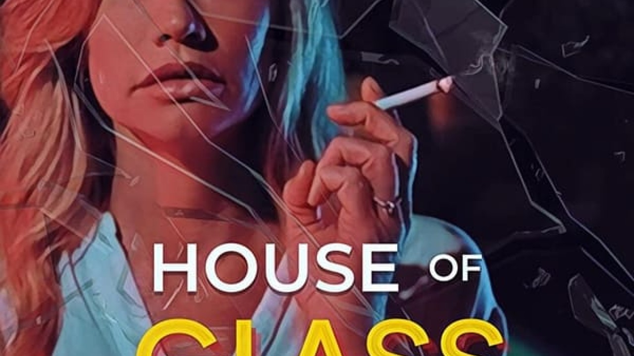 مشاهدة فيلم House of Glass 2021 مترجم
